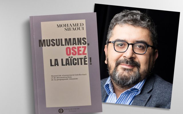 Mohamed Sifaoui, l’éloge d’une laïcité vivante